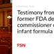 Testimony from ragged FDA deputy commissioner on child contrivance disaster