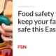 Food security tricks to retain your family exact this Easter
