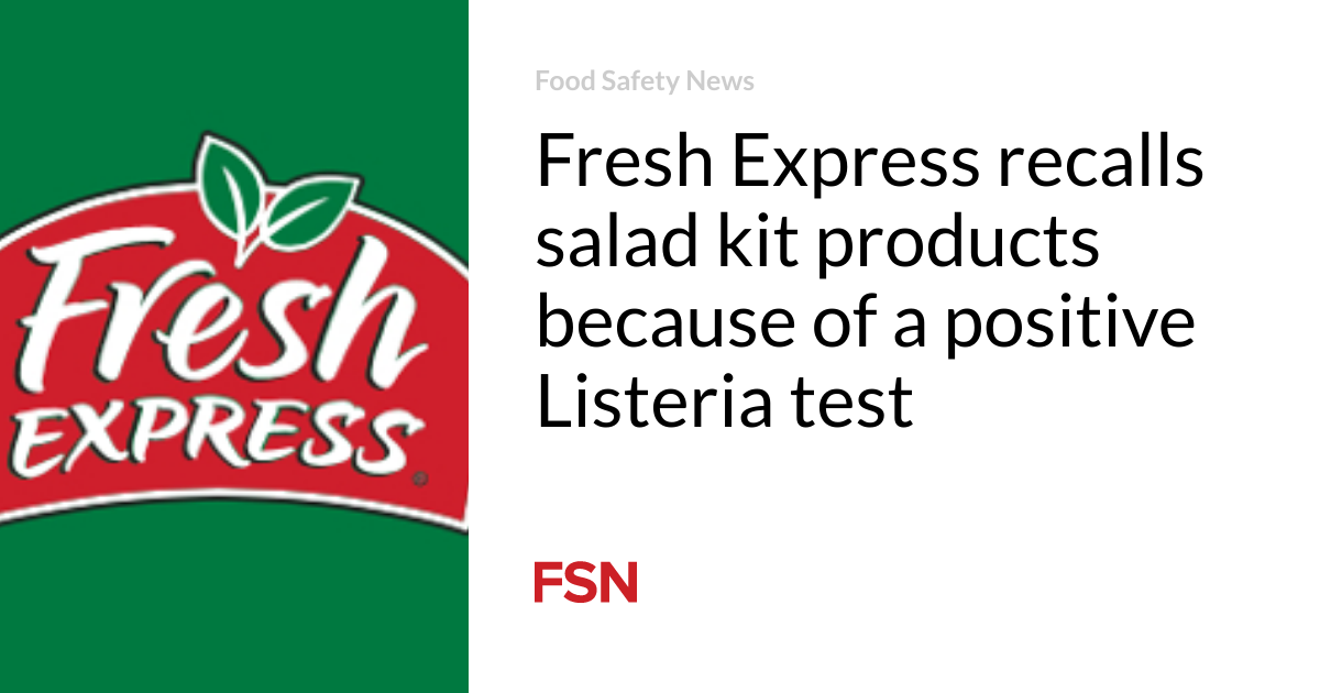 New Explicit remembers salad kit products due to a undeniable Listeria check