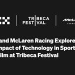 OKX and McLaren Racing Host Panel on Know-how in Sports activities and Movie at Tribeca Competition