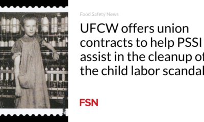 UFCW offers union contracts to abet PSSI abet in  the cleanup of the child labor scandal
