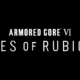 Armored Core VI: Fires of Rubicon: Everything the Novel Account Trailer Desires to Uncover Us