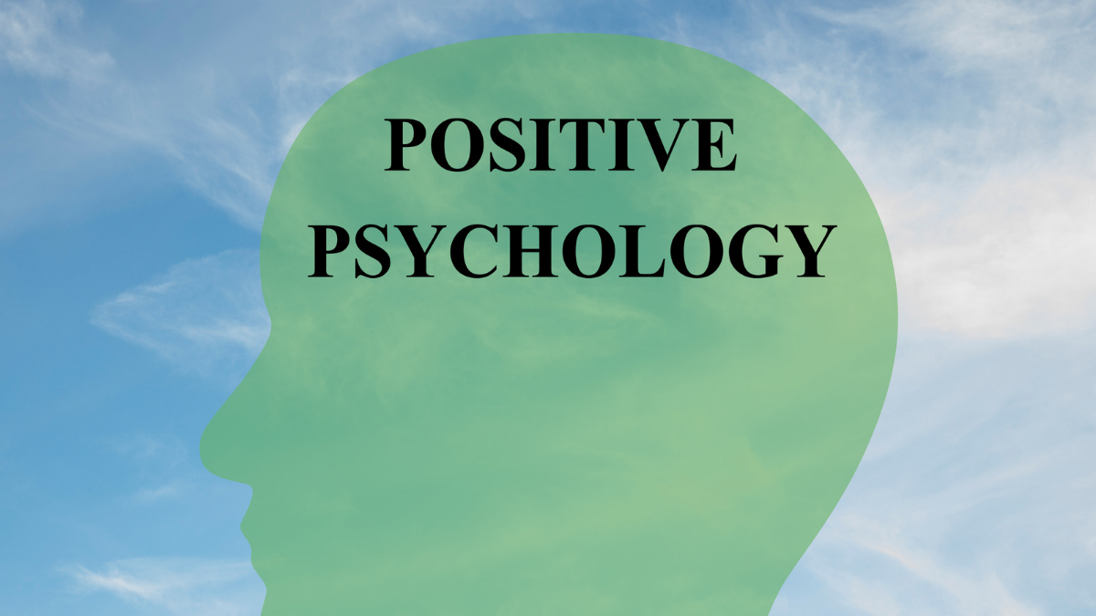 Positive Psychology: The Key to Succeeding in Business and Life