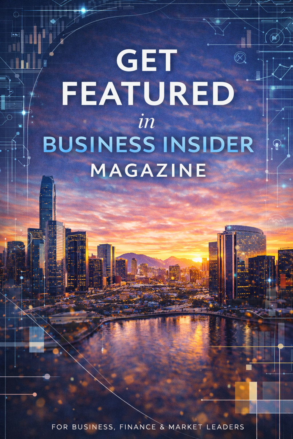 Get featured in Business Insider Magazine