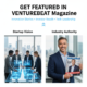Get featured in VentureBeat magazine