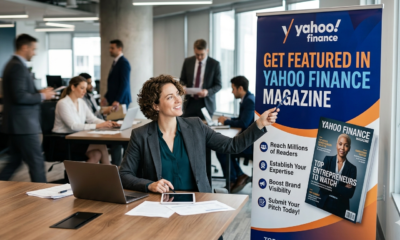 Get featured in Yahoo Finance Magazine